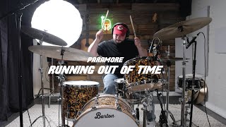 Paramore - Running Out Of Time - Drum Cover