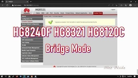 Fix HG8240F HG8321 Bridge Mode