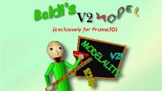 H.A's Baldi V2 Model for Prisma3D Released