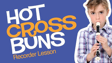 Hot Cross Buns | Beginner Recorder Lesson (Tutorial) + Sheet Music