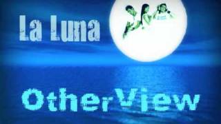 La Luna - OtherView with lyrics chords