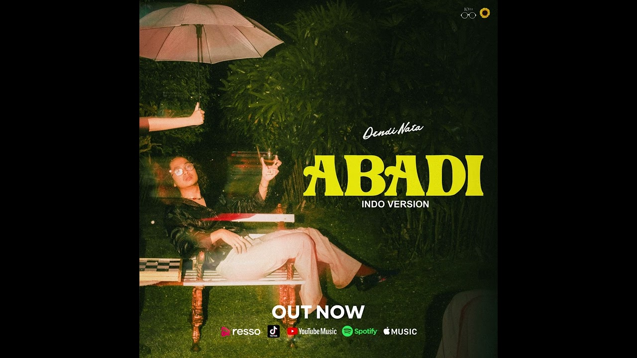 Dendi Nata - Abadi (Indo Version)