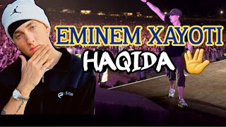 Eminem Haqida Faktlar/ЕМИНЕМ ХАКИДА ФАКТЛАР