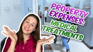 Property Business Expenses - Medical Treatments