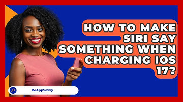How To Make Siri Say Something When   Charging iOS 17? - Be App Savvy