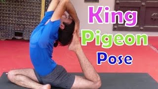 Raj Kapotasana | King Pigeon Yoga Back Bend Pose