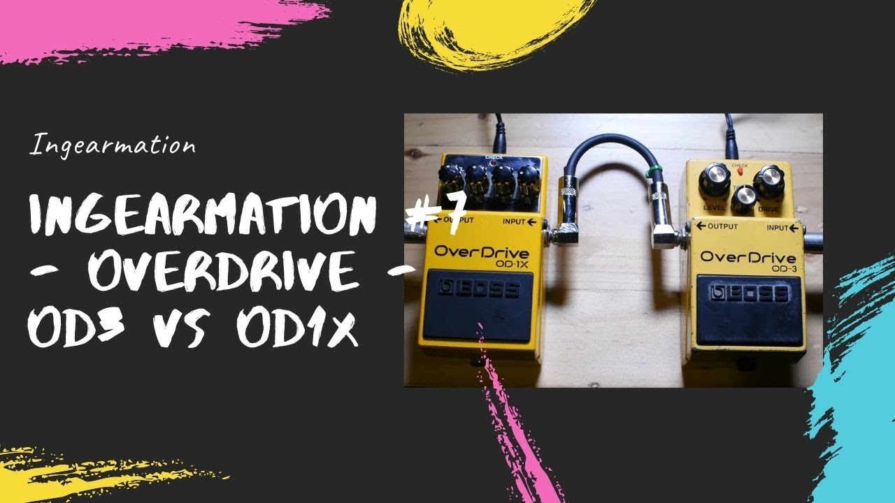 OVERDRIVE PEDALS - BOSS OD3 VERSUS BOSS OD1X - YouTube