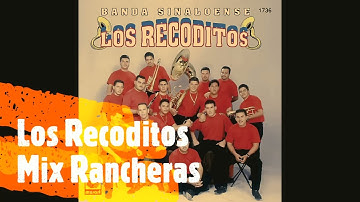 Banda Los Recoditos - Mix Rancheras Viejitas