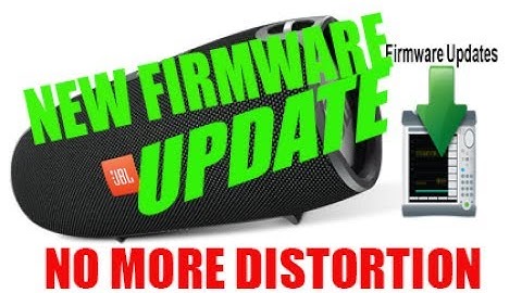 JBL Xtreme - NEW Firmware UPDATE - NO MORE DISTORTION [2017]