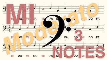 Bass (F) Clef, Do Re... (Ti): Learn to Read the MI Note in Less Than 2 Minutes (Moderato, 3 Notes)