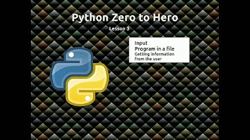 Python Zero to Hero Lesson 3 Input