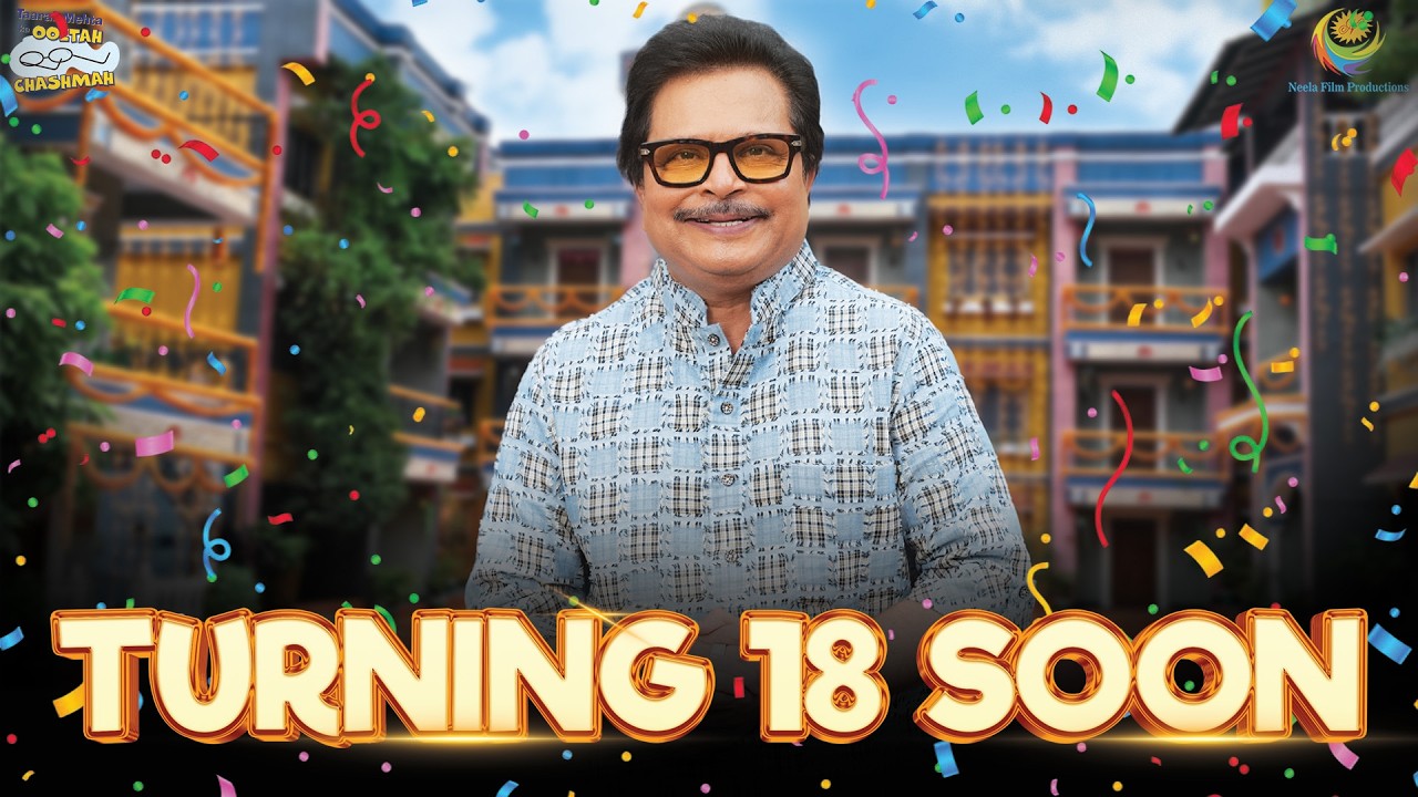 Turning 18 Soon | Haso Hasao Diwas | 18th Birthday of Taarak Mehta Ka Ooltah Chashmah