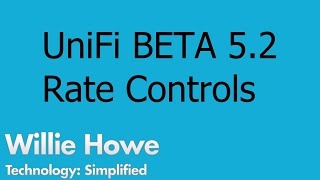 UniFi 5.2 BETA Rate Control