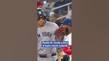 Vladdy JR. manda a darle 4 mala a Aarón Judge😱 #mlb #beisbol #baseball