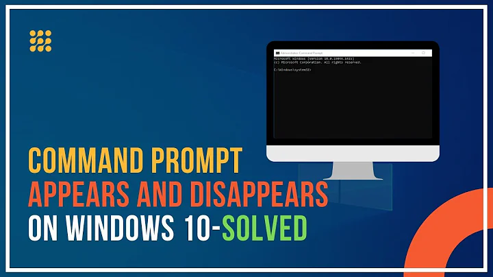 Command Prompt Appears and Disappears on Windows 10! [SOLVED]