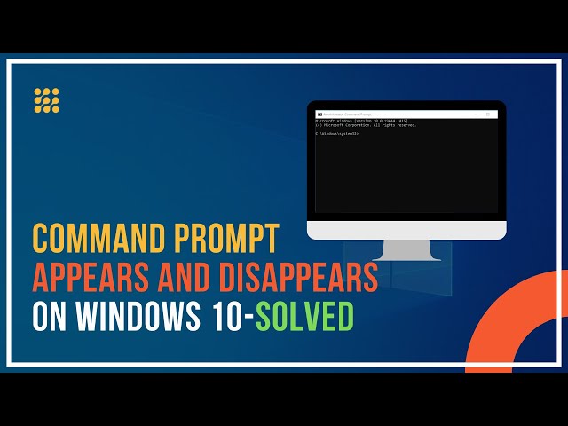 Command Prompt Appears and Disappears in Windows 10/11? [Fixed] - MiniTool  Partition Wizard