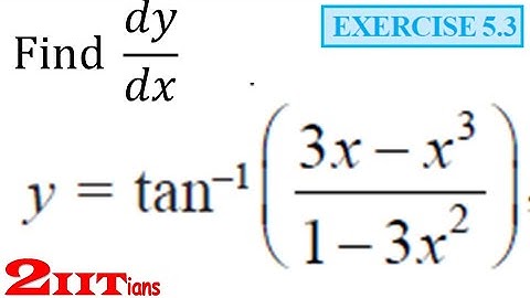 Continuity and Differentiability Exercise 5.3 Q 10 Class 12 NCERT | Differentiation IIT JEE
