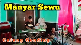 Gending Calung || Manyar Sewu Slendro || 🔴 New Arista Musik 🔴