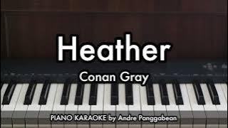 Heather - Conan Gray | Piano Karaoke by Andre Panggabean