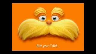 The Lorax - Message From The Lorax