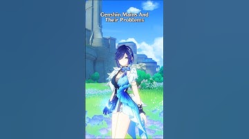 Different Character Mains Problems In Genshin Impact Part 3