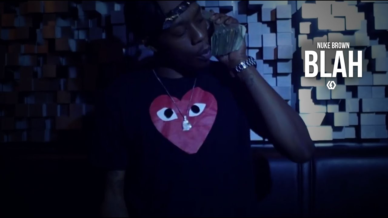 Nuke Brown - "Blah"