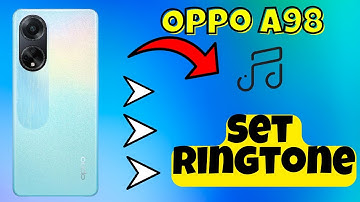 Oppo A98 Set ringtone || how to set custom ringtone || Ringtone settings || How to use ringtone