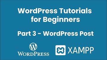 WordPress Tutorials for Beginners - WordPress Post & Categories | Part 3