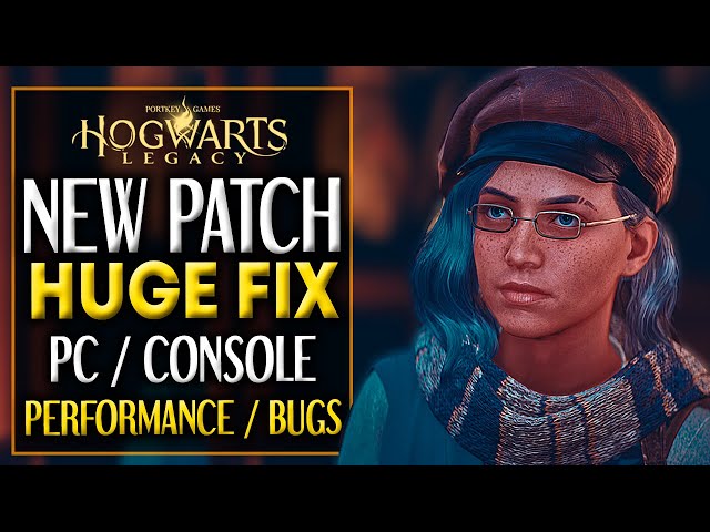 Hogwarts Legacy patch notes, Update explained on PS5, PC and Xbox