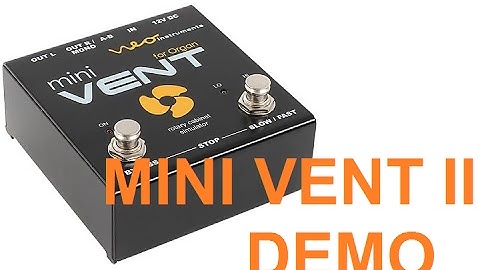 Neo Instruments MiniVent II - Demo pt 1