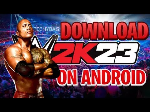 Download WWE 2K23 APK For Android & iOS 