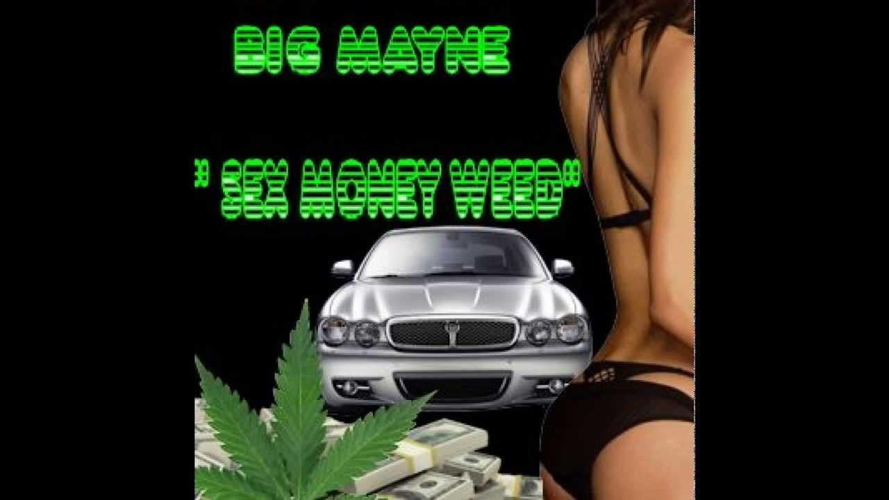 Pussy Money Weed Freestyle