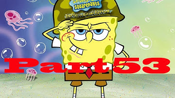 SpongeBob Squarepants Battle For Bikini Bottom - Walkthrough Part 53