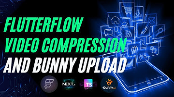 FlutterFlow Video Compression and BunnyCDN upload
