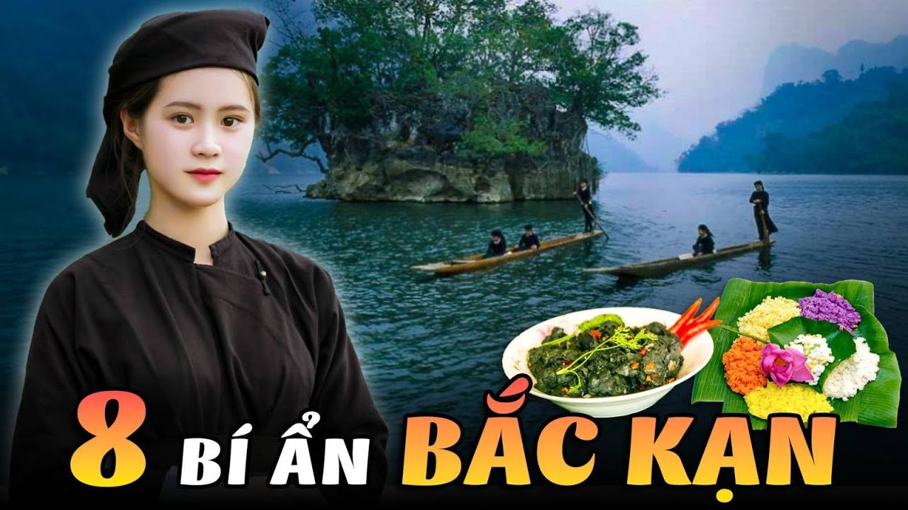 8 Bí Ẩn Ly Kỳ Và Thú Vị Về Bắc Kạn – Những Sự Thật Ít Ai Biết