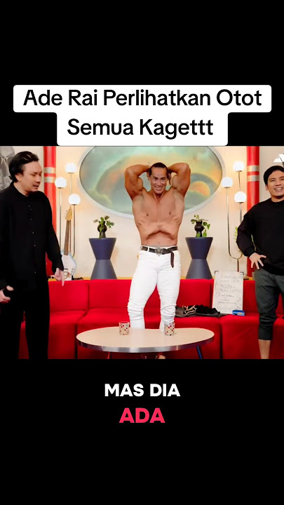 Ade Rai Perlihatkan Otot Semua Kagettt YT : Vindes #aderai #otot #kekar #sixpack