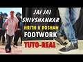 Jai jai shivshankar  hrithik roshan footwork tutorial  war  tiger shroff  nishant nair 