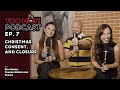 Christmas Consent And Closure Too Hot For Podcast S1E7