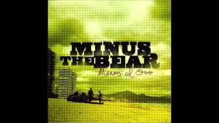 MINUS THE BEAR - menos el oso [full]