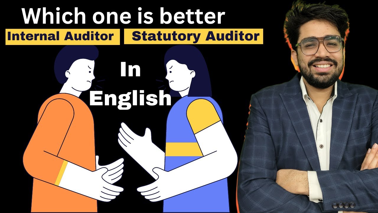 Internal Auditor Vs Statutory Auditor | Where to Join Internal Audit or ...