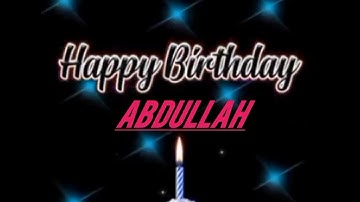 Abdullah Name Happy Birthday to you Video Song Happy  Song With Names