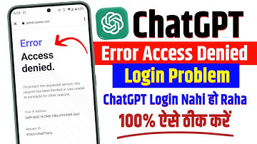 Chatgpt error access denied problem | how to fix chatgpt login error access denied problem | chatgpt