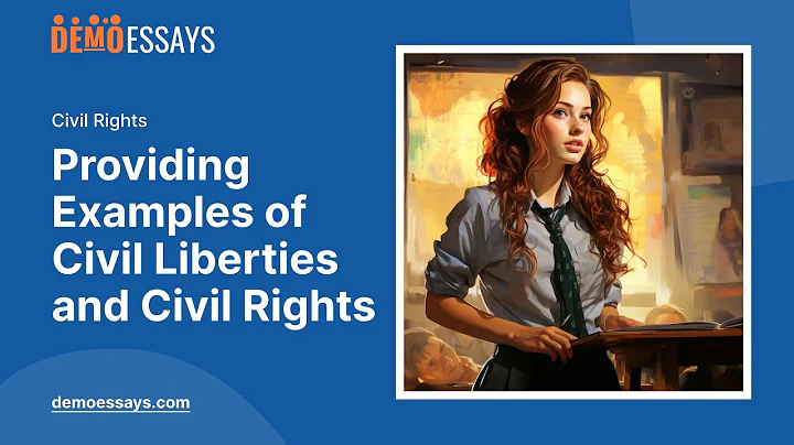 Providing Examples of Civil Liberties and Civil Rights - Essay Example