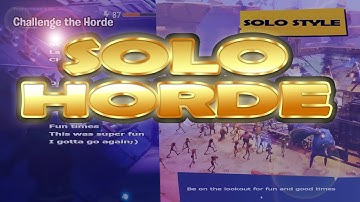 Soloing the last map in FortNite Challenge the Horde #SoMuchFun