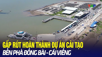 10 phút vàng (13/08/2025) | Gấp rút hoàn thành dự án cải tạo bến phà Đồng Bài - Cái Viềng