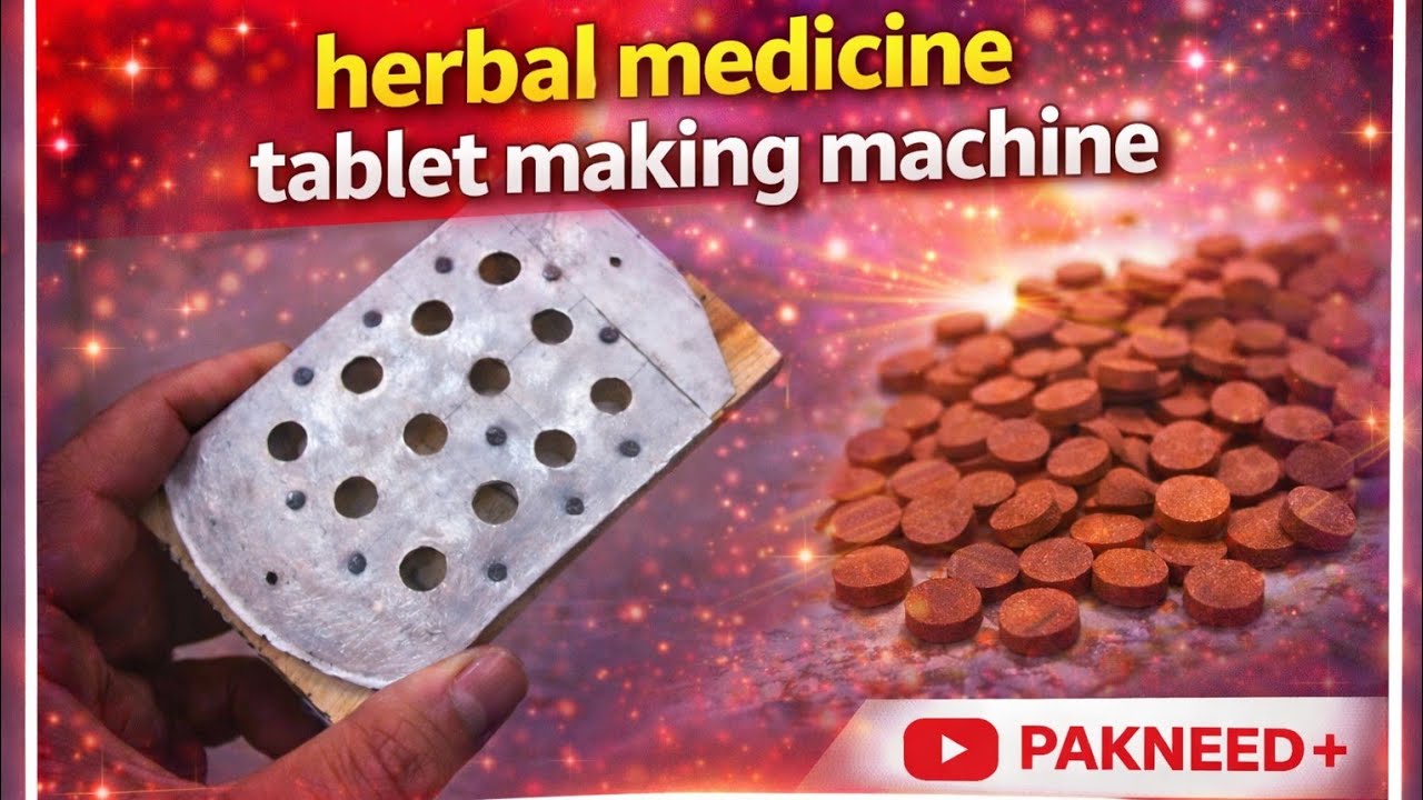herbal medicine tablet making machine || how to make tablet easily