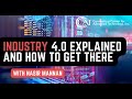 Industry 40 and how to get there