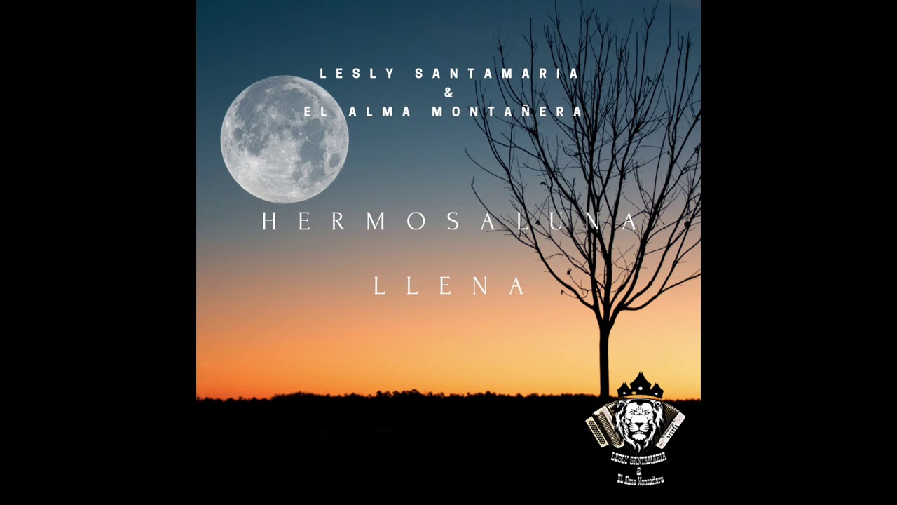 LESLY SANTAMARIA Y EL ALMA MONTAÑERA - COSTEÑOS DEL ALMA