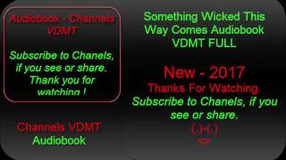 Famous Something Wicked This Way Comes Audiobook VDMT FULL Profile