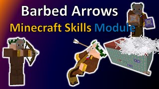 Barbed Arrows | Minecraft Skills Module | TheBalliBoys